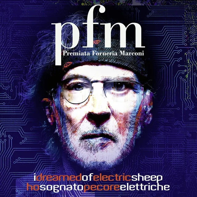 Premiata Forneria Marconi (P.F.M.) I Dreamed Of Electric Sheep (2CD) 