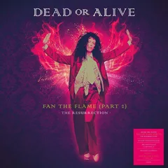 Dead Or Alive Fan The Flame (Part 2): The… - LTD (LP)