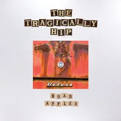 The Tragically Hip Road Apples - 30th DLX (5LP+BD A/V)