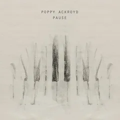 Poppy Ackroyd Pause (LP)