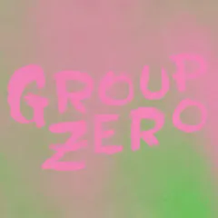Group  Zero Everyone's Already Come Apart (LP)