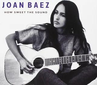 Joan Baez How Sweet The Sound (CD+DVD)