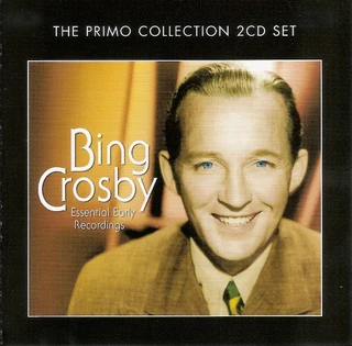 Bing Crosby The Essential Recordings (2CD)