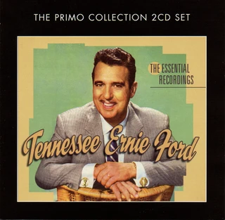 Tennessee Ernie Ford The Essential Recordings (2CD)