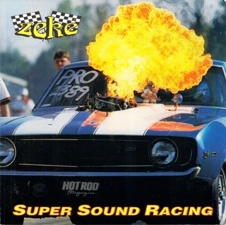 Zeke Super Sound Racing (CD)