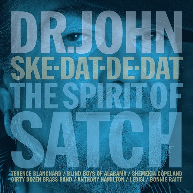 Dr. John Ske-Dat-De-Dat The Spirit Of Satch (CD) 