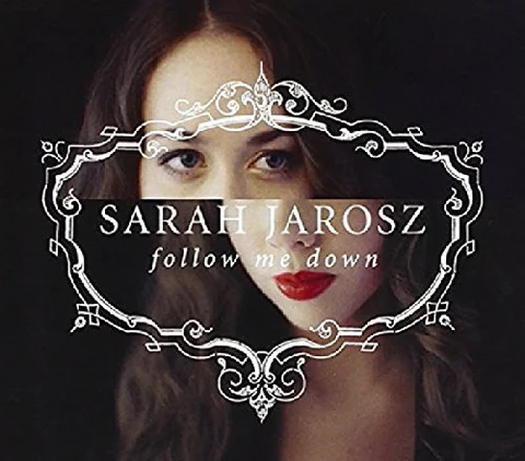 Sarah Jarosz Follow Me Down (CD) 