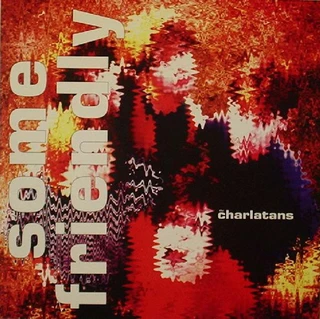 The Charlatans Some Friendly - Expanded Edition (2CD)