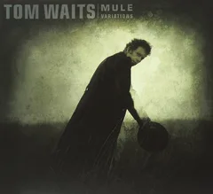 Tom Waits Mule Variations (CD)