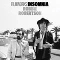 Robbie Robertson Filmworks: Insomnia - RSD (LP)