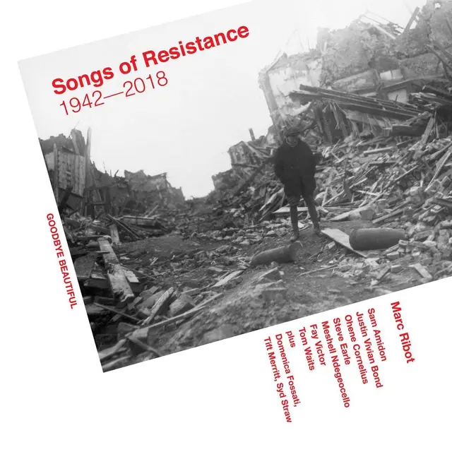 Marc Ribot Songs of Resistance - 1942-2018 (CD) 