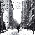 Ben Harper Winter Is For Lovers (CD)