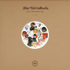 Jim McCulloch When I Mean What I Say (10")