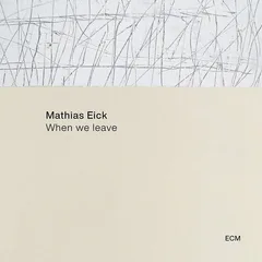 Mathias Eick When We Leave (CD)