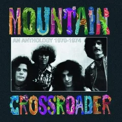 Mountain Crossroader: An Anthology… (2CD)