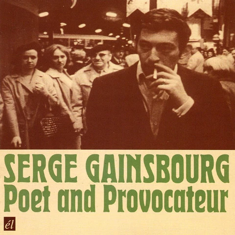 Serge Gainsbourg Poet And Provocateur (CD) 