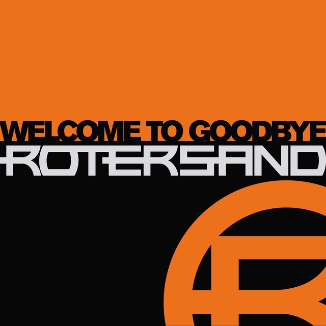 Rotersand Welcome To Goodbye (2LP) 