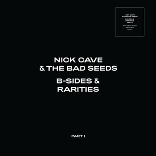 Nick Cave &amp; The Bad Seeds B-Sides &amp; Rarities: Part I (3CD)