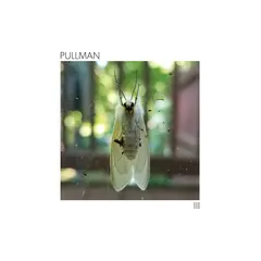 Pullman III (LP)