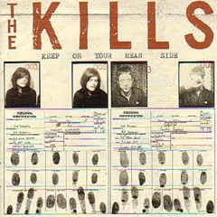 The Kills Keep On Your Mean Side (CD)