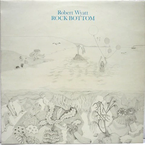Robert Wyatt Rock Bottom (CD) 