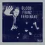 Franz Ferdinand Blood (CD)