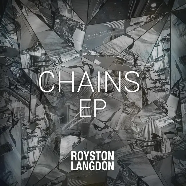 Royston Langdon Chains EP (12") 