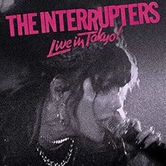 The Interrupters Live In Tokyo! (CD)