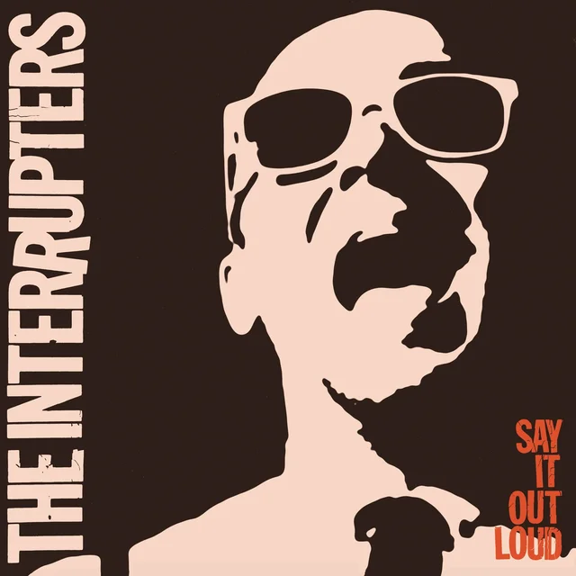 The Interrupters Say It Out Loud (CD) 