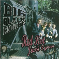 Red Hot feat. Jussi Syren Big Black Engine (CD)