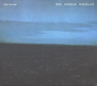 Eno / Moebius / Roedelius After The Heat (LP)
