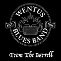 Wentus Blues Band From The Barrell (CD)