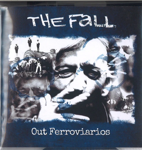 The Fall Out Ferroviarios (2CD) 