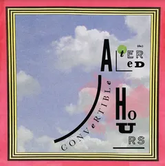 The Altered Hours Convertible (LP)