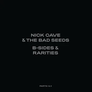 Nick Cave &amp; The Bad Seeds B-Sides &amp; Rarities I &amp;  II - LTD (7LP)