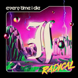 Every Time I Die Radical (CD)