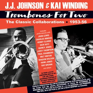 J.J. Johnson &amp; Kai Winding Trombones For Two: The Classic… (4CD)