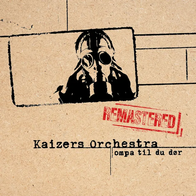 Kaizers Orchestra Ompa Til Du Dør - Remastered (LP) 