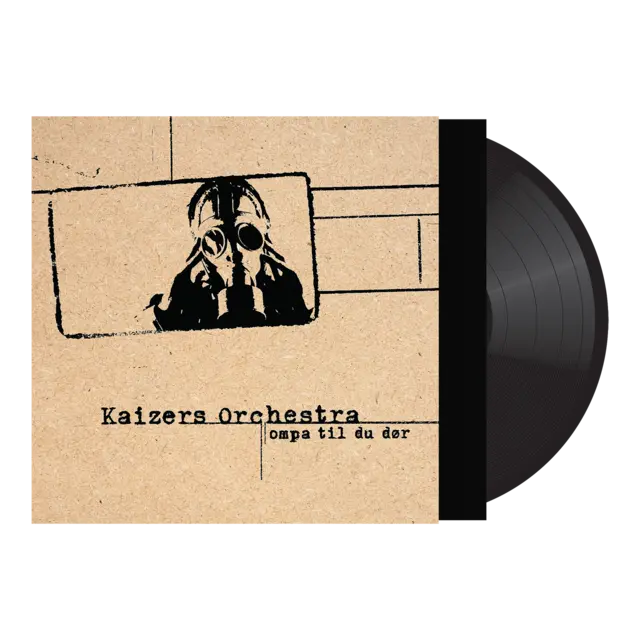 Kaizers Orchestra Ompa Til Du Dør - Remastered (LP) 