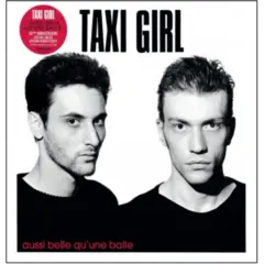 Taxi-Girl Aussi Belle Qu'une Balle - 35th… (12")