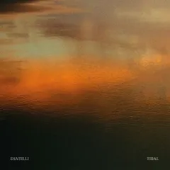 Santilli Tidal (LP)