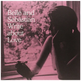 Belle &amp; Sebastian Write About Love (CD)