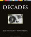John Aizlewood Joy Division + New Order: Decades (BOK)