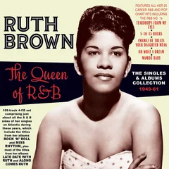 Ruth Brown The Queen Of R&amp;B: The Singles… (4CD)