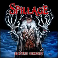 Spillage Electric Exorcist (LP)