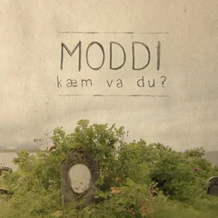 Moddi Kæm Va Du? (CD)