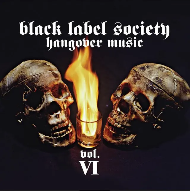 Black Label Society Hangover Music Vol. VI (CD) 