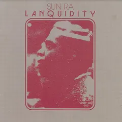 Sun Ra Lanquidity (LP)
