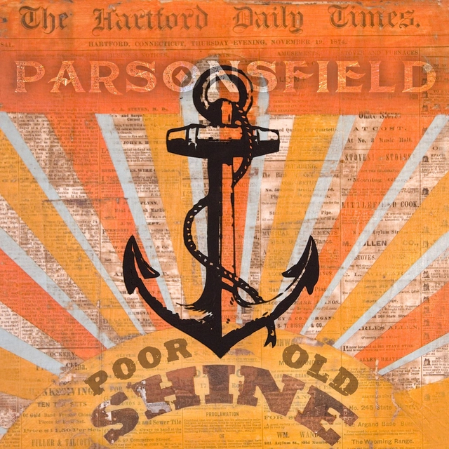Parsonsfield Poor Old Shine/Afterparty (LP) 