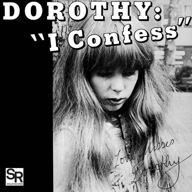 Dorothy I Confess / Softness (7") 